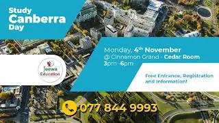 STUDY CANBERRA DAY BY JEEWA EDUCATION