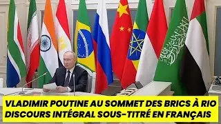 🇷🇺 VLADIMIR POUTINE &ndash; DISCOURS INT&Eacute;GRAL AU SOMMET DES BRICS &Agrave; RIO 🇫🇷