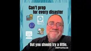 MSP-Proof Your Job: Disaster Prep