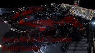 ED Krait MK II AX Combat Build Guide V4