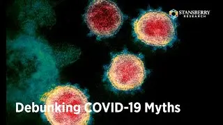 Debunking COVID-19 Myths | Dr. David Eifrig