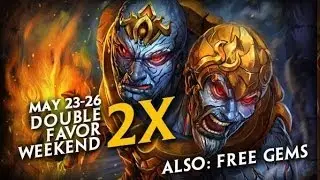 SMITE DOUBLE FAVOR WEEKEND!!! (23-26)