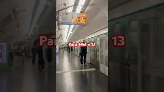 Paris Metro 13 #shortsvideo #shorts #metro #paris #transportation