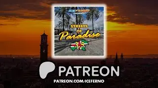 Iceferno - Streets Of Paradise 3.5 [OUT NOW]