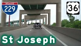 Highway Tour of St Joseph, MO