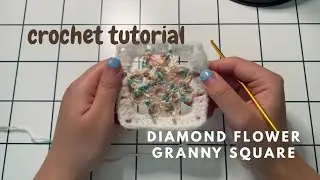 Diamond flower granny square [Tutorial] - shorter version