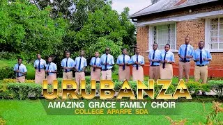 URUBANZA &mdash; Amazing Grace Family Choir (APARPE SDA) | Official Music Video #KURIOS PRO