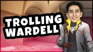 TROLLING WARDELL IN VALORANT...