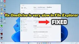 (FIXED) OneDrive is very slow in File Explorer