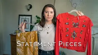 Statement Pieces DON'T Have to Be Hard: How to Add Statement Pieces To Your Wardrobe
