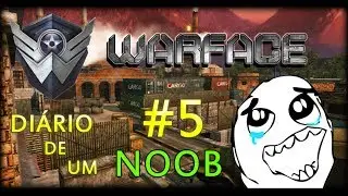 Warface Diario de um Noob #5 VSS O Dia do NOOB