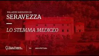 Palazzo mediceo di Seravezza - Lo stemma mediceo