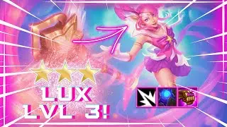 ✩✩✩ LUX LVL 3! - Hyper Roll TFT
