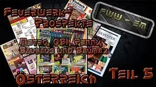 Feuerwerk-Prospekte - &Ouml;sterreich Teil 5 / Firework-Brochures - Austria Part 5 2013/14 [FWW-EM]