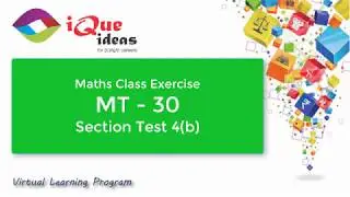 MT 30 Section Test 4b