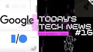 Tech News #16 | Google I/O , Apple & Google , Phone Blast #TechMasterNikhil #malayalam #technews