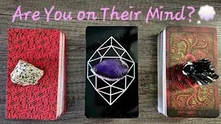 💭Are YOU on Their Mind?💭💯Pick a Card Love Tarot Reading💫Timeless💫