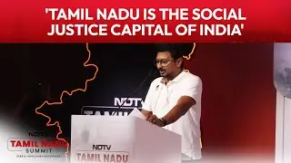 'Tamil Nadu Is the Social Justice Capital of India': Udhayanidhi Stalin