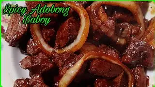 How to Cook Spicy Pork Adobo