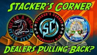 Stacker's Corner, 15 Oct 25: Dealers Pulling BACK?