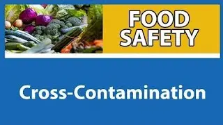 What is Cross Contamination in Food Safety : Haccp in kitchen | RsN Hospitality