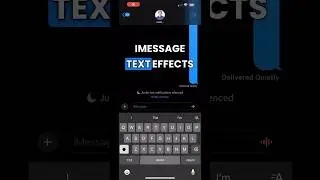 Как использовать текстовые эффекты iMessage | iOS 18