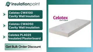 Celotex PIR Boards: Maximum Warmth, Minimum Thickness