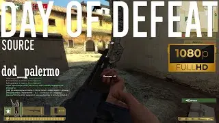 Day of Defeat Source - dod_palermo (59-34) - Gameplay (22.06.2022) Forgotten Videos [1080p60FPS]