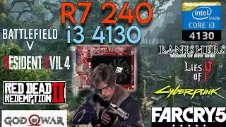 Amd R7 240 + i3 4130 - Test In 8 Games !