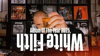 White Filth // 2025 Most Appreciated List Of Filth,