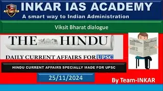 Viksit Bharat dialogue 25 11 2024   The Hindu Today's News Analysis   UPSC CA.