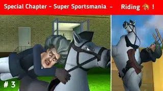 Scary Teacher 3D - Special Chapter : Super Sportsmania - Hold Your Horses | Full Guidelines