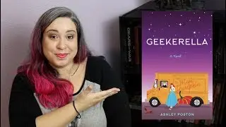 A Geeky Cinderella Retelling - Geekerella by Ashley Poston // Book Review