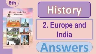 Class 8 History Chapter 2 &ndash; Europe and India | Question Answer | Maharashtra Board | 2025