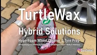 TurtleWax - Hybrid Solutions - HyperFoam Wheel Cleaner & TyrePrep - Prezentacja działania na felgach