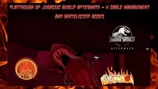 Playthrough of Jurassic world Aftermath   4 Cable Management and Whitelisted Access