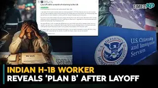 Indian H-1B Worker Reveals &lsquo;Plan B&rsquo; After Layoff| Indians In The U.S.