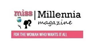 Why You Should Read Miss Millennia Magazine