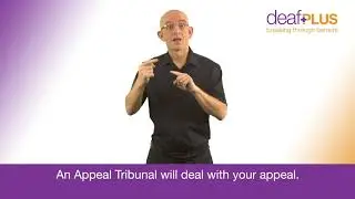 PIP: Making an appeal | deafPLUS | BSL Video