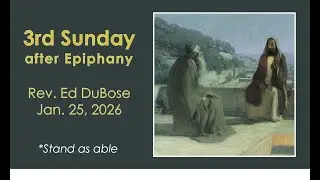 Trinity Presbyterian Church, Sunday, January 25, 2026