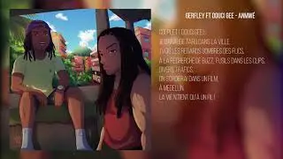 GERFLEY X DOUCI GEE - ANMW&Eacute;- ( Prod. Rubz)