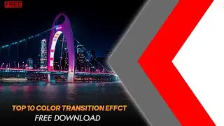 Top 5 color transition effect Free Download | Mega Graphics