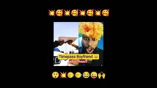 Timepass Boyfriend 😱 #joker4react #funny #roast