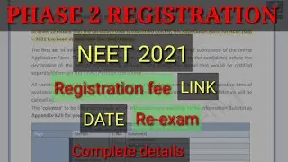 NEET 2021 Phase-2 Registration | document required | Application Form Complete Details |  FEE | DATE