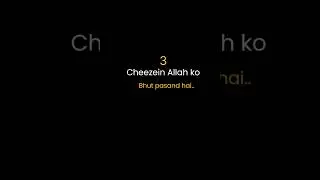 3 Cheezein Allah ko Bhut pasand hai❤️&zwj;🩹✨#islamic quotes#trending #yt shorts