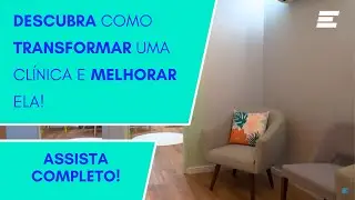 TRANSFORMANDO UMA CLÍNICA DE PSICOLOGIA INFANTIL | TRANSFORMANDO NEGÓCIOS (ESPAÇO DIALÓGICO)