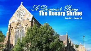 St. Dominic's Priory The Rosary Shrine | London | England | Marian Basilica