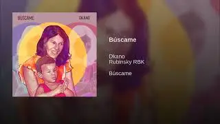 ft Rubinsky Rbk - Buscame - Dkano