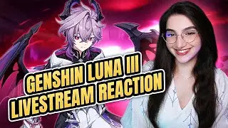 DURIN, ALICE AND MONDSTADT CHARACTERS BUFF??! - Genshin Impact Luna 3 Livestream Reaction