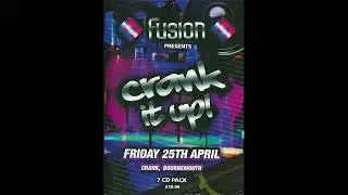 Joey Riot & MC Scotti B - Fusion Crank It Up 2008
